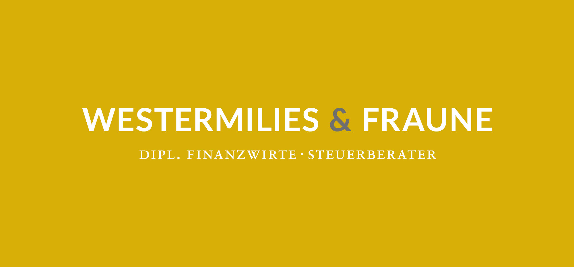 WESTERMILIES & FRAUNE Diplom Finanzwirte + Steuerberater